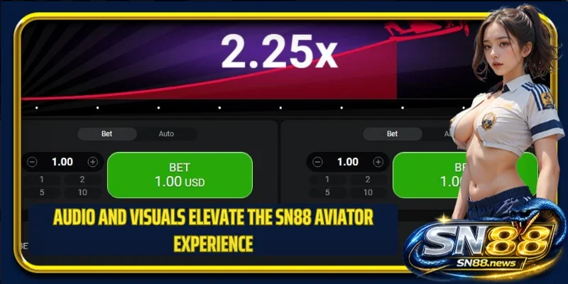 Audio and visuals elevate the SN88 Aviator experience