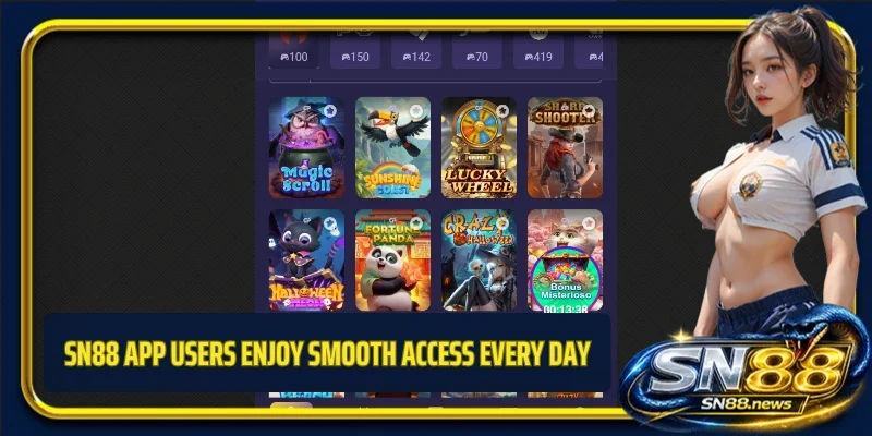 SN88 app users enjoy smooth access every day