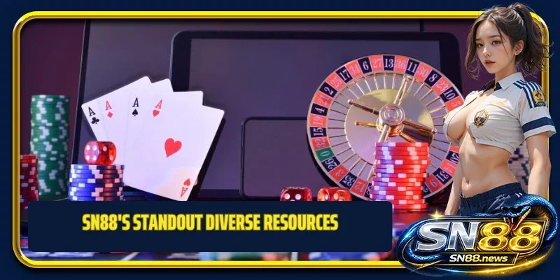 SN88's standout diverse resources